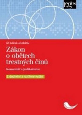 Zákon o obětech trestných činů - Jiří Jelínek, Katarína Danková