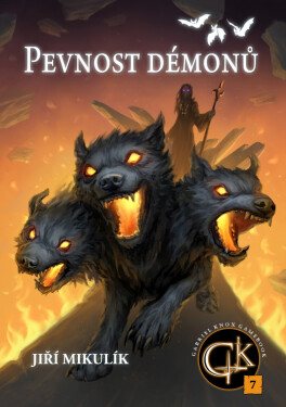 Pevnost démonů: Kniha sedmá - Jiří Mikulík