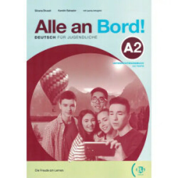 Alle an Bord! 2 Unterrichtshandbuch - Brusati, S; Spitznagel, E.