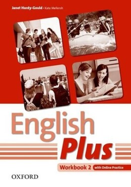 English Plus 2 Workbook with Online Skills Practice - Janet Hardy-Gould