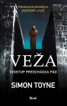 Veža - Simon Toyne