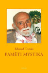 Paměti mystika Eduard Tomáš