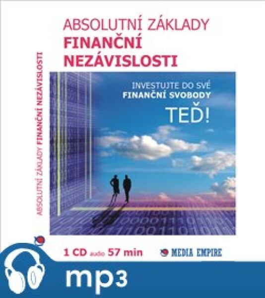 Absolutní základy finanční nezávislosti, mp3 - Dan Miller