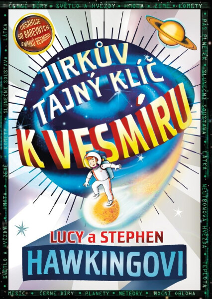 Jirkův tajný klíč k vesmíru - Lucy Hawking