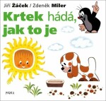 Krtek hádá, jak to je, 3. vydání - Jiří Žáček