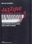 Jazzové klavírní etudy Milan Dvořák