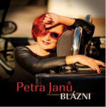 Petra Janů - Blázni - CD - Petra Janů