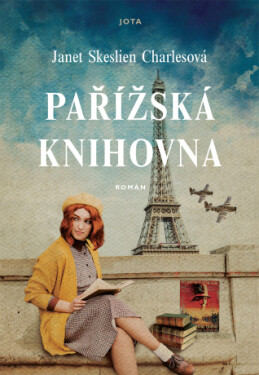 Pařížská knihovna - Janet Skeslien Charlesová - e-kniha