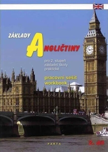 Základy angličtiny, 2. díl, pracovní sešit pro ZŠ praktické, 2. vydání