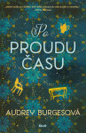 Po proudu času - Audrey Burgesová