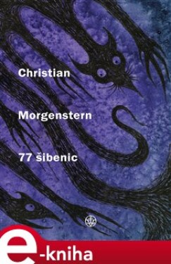 77 šibenic - Christian Morgenstern e-kniha