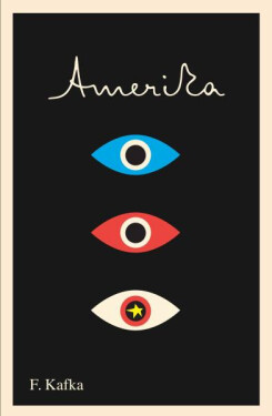 Amerika: The Missing Person - Franz Kafka