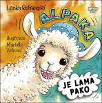 Alpaka je lama pako - Lenka Rožnovská