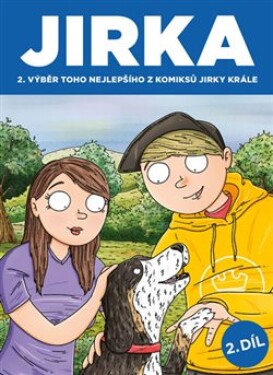 Komiks Jirka Král Jirka Výběr toho nejlepšího komiksů Jirky Krále Jirka Král