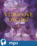 Vládcové ostatků Vlastimil Vondruška