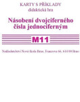 Sada kartiček M11 - násobení dvojciferného čísla jednociferným - Zdena Rosecká