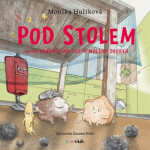 Pod stolem Monika Hulíková