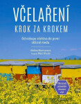 Včelaření krok za krokem - Alethea Morrison