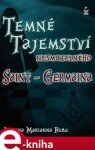 Temné tajemství nesmrtelného Saint-Germaina - Johanna Mariann Burg e-kniha