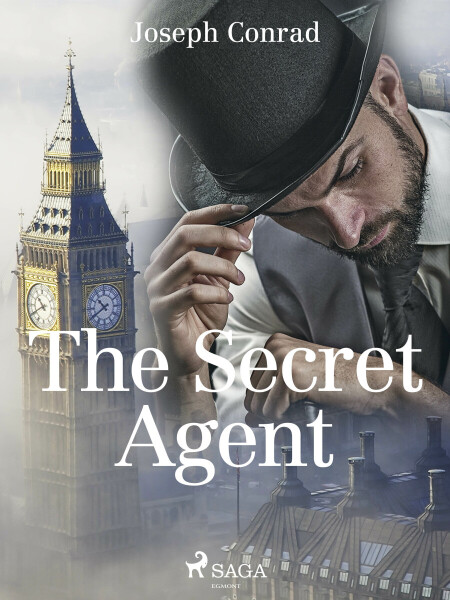 The Secret Agent - Joseph Conrad