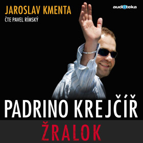Padrino Krejčíř - Žralok - Jaroslav Kmenta - audiokniha