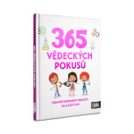365 vědeckých pokusů pro děti