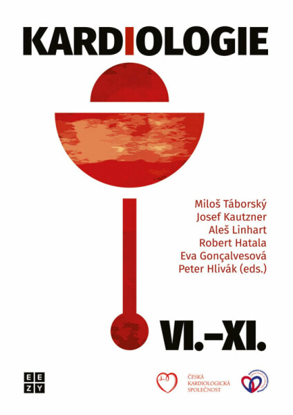 Kardiologie VI. – XI. (poškozená) - Josef Kautzner, Miloš Táborský, Aleš Linhart, Eva Goncalvesová, Robert Hatala, Peter Hlivák