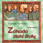 Záhada zlaté štoly - Vlastimil Vondruška - audiokniha