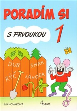 Poradím si prvoukou