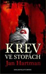 Krev ve stopách - Jan Hartman