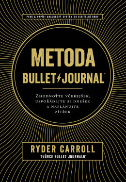 Metoda Bullet Journal - Carroll Ryder