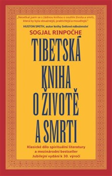 Tibetská kniha životě smrti Sogjal-rinpočhe