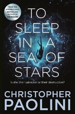 To Sleep in Sea of Stars (Defekt) Christopher Paolini