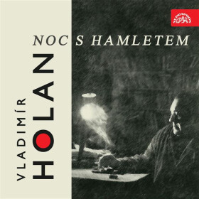 Noc s Hamletem - Vladimír Holan
