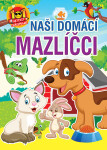 Naši domácí mazlíčci