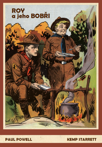 Roy a jeho Bobři - Paul Powell