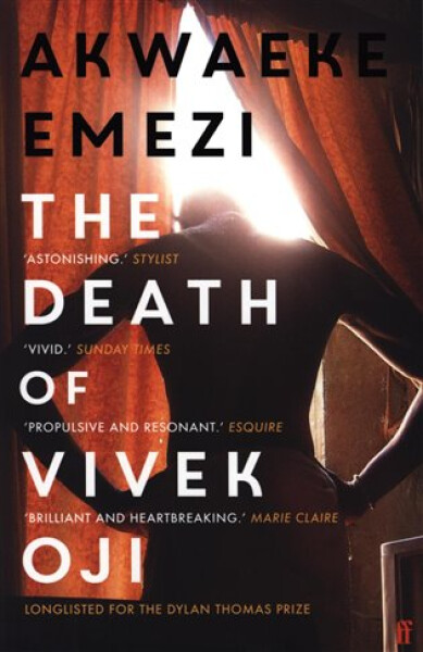 The Death of Vivek Oji, 1. vydání - Akwaeke Emezi