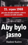 Aby bylo jasno Vladimír Kučera