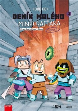 Deník malého Minecrafťáka: komiks Cube Kid
