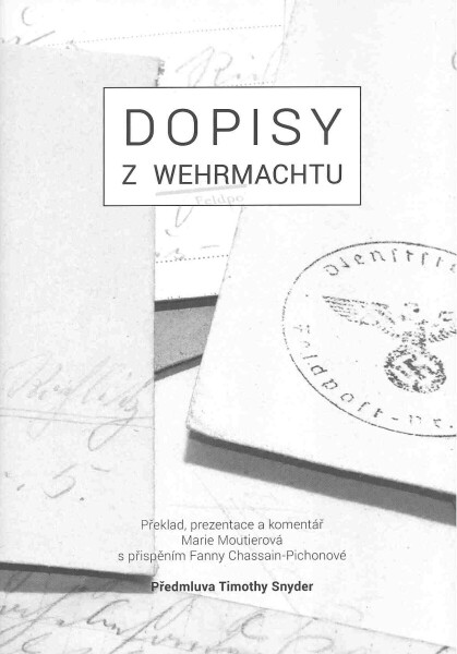 Dopisy z wehrmachtu - Fanny Chassain-Pichon, Marie Mountier