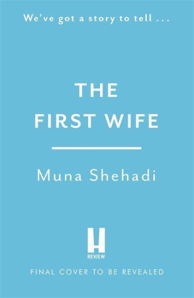 The First Wife