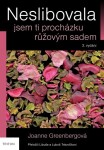 Neslibovala jsem ti procházku růžovým sadem Joanne Greenbergová