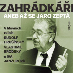 Zahrádkáři aneb Až se jaro zeptá - Michal Lázňovský - audiokniha