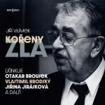 Kořeny zla - Jiří Vilímek - audiokniha