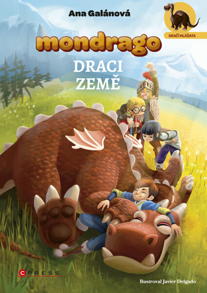 Mondrago - Dračí mláďata: Draci země - Ana Galánová