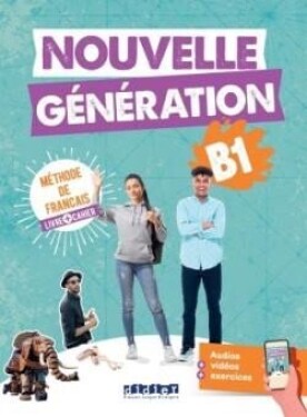 Nouvelle Génération B1 Livre + Cahier+didier.fle.app. 2022