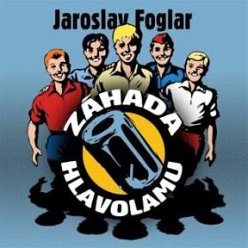 Záhada hlavolamu - Jaroslav Foglar - audiokniha