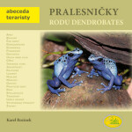 Pralesničky rodu Dendrobates