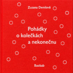 Pohádky kolečkách nekonečnu