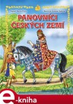 Panovníci českých zemí – pro děti - Martin Pitro e-kniha